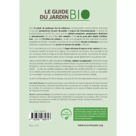 Le Guide du jardinage biologique Le Guide du jardinage biologique