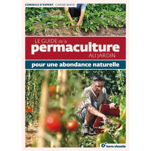 Le guide de la permaculture