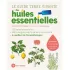 Le guide Terre vivante des huiles essentielles