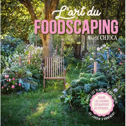 L’art du foodscaping