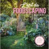 L’art du foodscaping