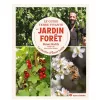 Le Guide Terre vivante du jardin forêt