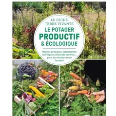 Le guide Terre vivante du potager productif et écologique