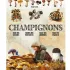 Champignons