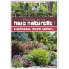 Plantez votre haie naturelle