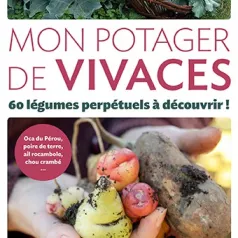 Mon potager de vivaces Mon potager de vivaces
