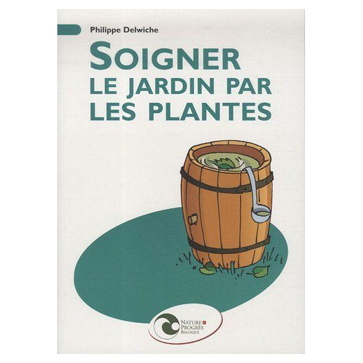 Soignez le jardin par les plantes