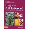 l'oignon fait la force