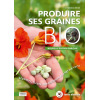 Produire ses graines bio