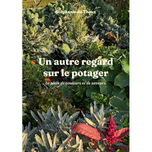 Un autre regard sur le potager
